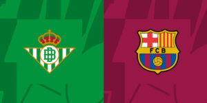 Soi kèo Real Betis vs Barcelona, 0h30 7/12 - Vòng 16 La Liga 17 Soi kèo Real Betis vs Barcelona, 0h30 7/12 - Vòng 16 La Liga